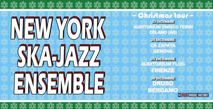 NEW YORK SKA-JAZZ ENSEMBLE 4 DATE PER UN NATALE A SUON DI SKA