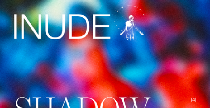 INUDE, esce oggi il nuovo singolo "Shadow Of A Gun" - IN CONCERTO il 22/11 a Milano, Linoleum, Rocket