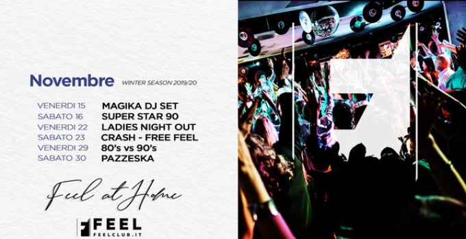 Feel Club, un inverno da ballare: 22/11 Ladies NightOut, 23/11 Crash! In Wonderland- Free Feel, 29/11 80s vs 90s, 6/12 24MilaBa
