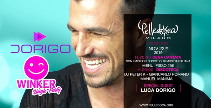 Pelledoca - Milano: 21/11 Apericomio, 22/11 Winker Party con Luca Dorigo, 23/11 Dino Brown 29/11 Franco Moiraghi, 30/11 Danilo S