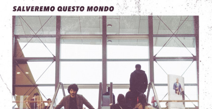 MOSÈ SANTAMARIA  ESCE VENERDÌ 22 NOVEMBRE IL NUOVO ALBUM    “SALVEREMO QUESTO MONDO”