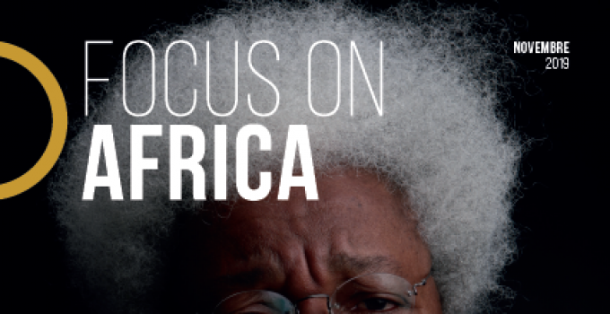FOCUS ON AFRICA è il nuovo magazine dedicato al Continente Africano edito e diretto da donne
