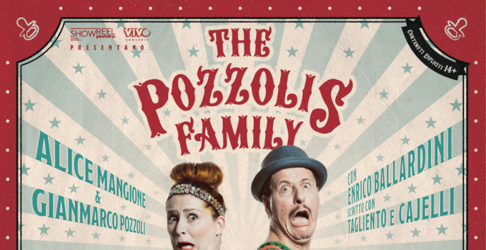 THE POZZOLIS FAMILY  presenta  A-LIVE!  Perché sopravvivere ai figli è una cosa da ridere!