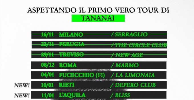 Humble Agency - TANANAI, “Aspettando il primo vero TOUR di Tananai”, ecco due nuove date