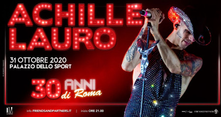 ACHILLE LAURO - “30 ANNI DI ROMA”