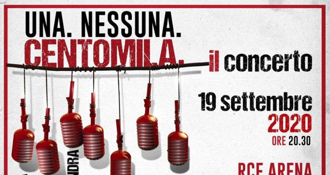 Una, Nessuna, Centomila Il Concerto