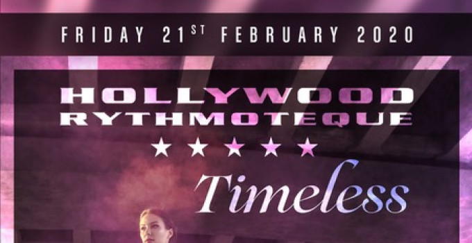 Hollywood Rythmoteque - Milano: il 21/2 è la volta di Timeless