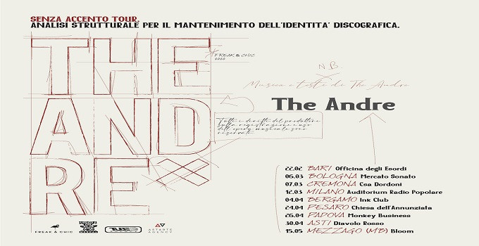 THE ANDRE Annunciate le prime date del SENZA ACCENTO TOUR