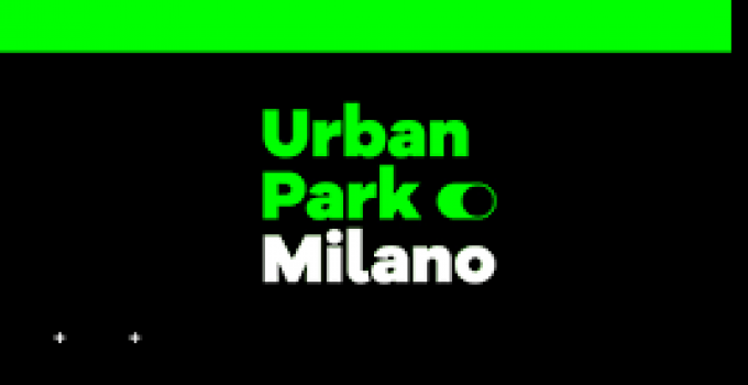 URBAN PARK MILANO: nasce una nuova realtà presso il Parco Esposizioni di Novegro.