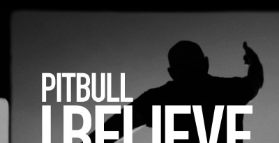 PITBULL - LA SUPERSTAR INTERNAZIONALE DIFFONDE UN MESSAGGIO DI SPERANZA E FIDUCIA “I BELIEVE THAT WE WILL WIN (WORLD ANTHEM)”