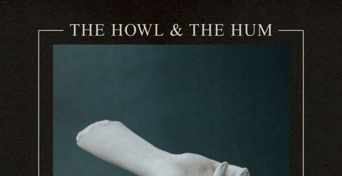 THE HOWL & THE HUM Un’unica data italiana per la band tra le nuove proposte dell’alt rock britannico