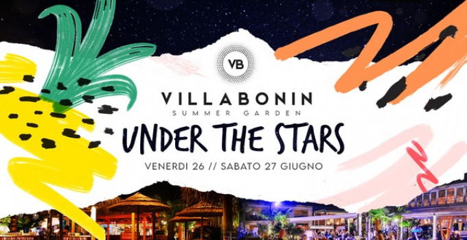 Villa Bonin Club & Restaurant: Under the Stars, l'estate 2020 al via il 26 ed 27 giugno