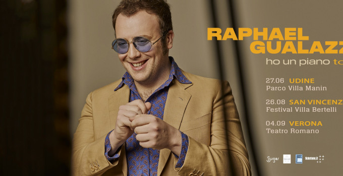 RAPHAEL GUALAZZI ECCO LE PRIME DATE DEL TOUR ESTIVO