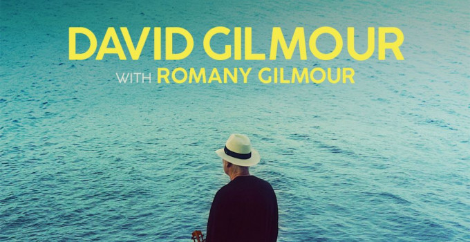 DAVID GILMOUR    A cinque anni dall’ultimo album   OGGI ESCE IL NUOVO SINGOLO “YES, I HAVE GHOSTS” ft Romany Gilmour