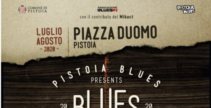 PISTOIA BLUES presenta "Blues Around" con Edoardo Bennato, Alex Britti, Raphael Gualazzi, Negrita, Eugenio in Via di Gioia