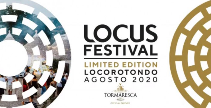 LOCUS FESTIVAL Limited Edition - la PROGRAMMAZIONE COMPLETA - dal 7 al 15 agosto a LOCOROTONDO