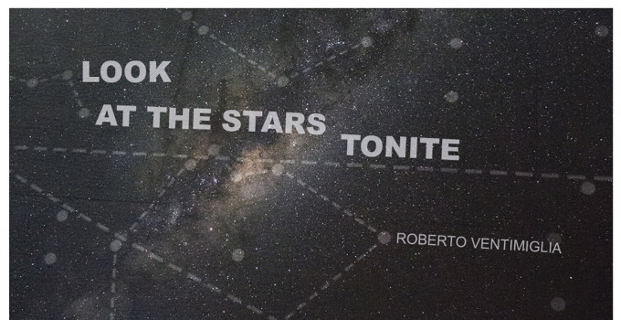 ROBERTO VENTIMIGLIA, uscirà il 25 settembre il nuovo album Look at the stars tonite (A lockdown time diary)