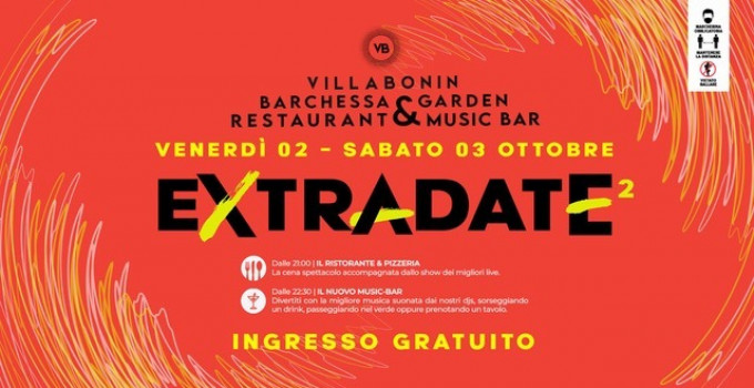 2 e 3 ottobre '20: Extradate² @ Villa Bonin Restaurant & Music Bar