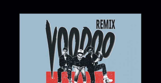 VOODOO, un bootleg dei Beastie Boys per una ripartenza... scatenata!