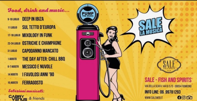 SALE... la Musica - Fiumicino by Gabry Venus & Friends - 17 & 18 luglio "Mixology in Funk"