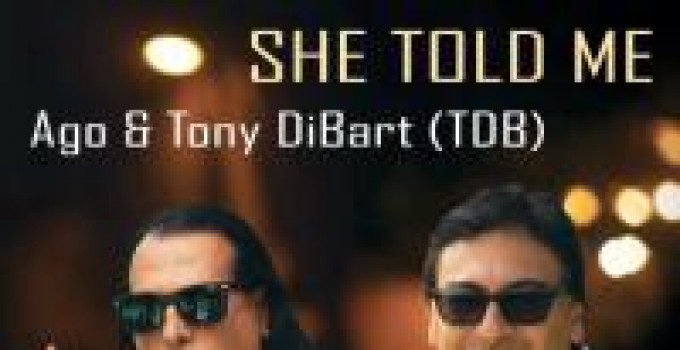AGO - Esce "She Told Me", uno duetto con Tony Di Bart tratto dal nuovo album "Opera Fourty" (Joevinyle Records)