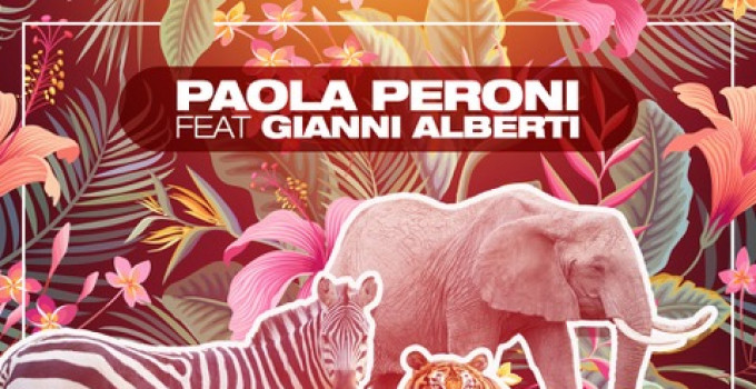 Paola Peroni feat. Gianni Alberti, dal 17 giugno si balla con "Etniko"!