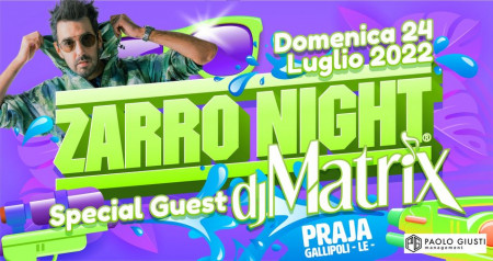 Zarro Night + dj Matrix