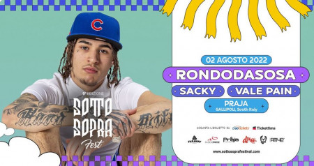 Rondodasosa, Sacky, Vale Pain | Sottosopra Fest