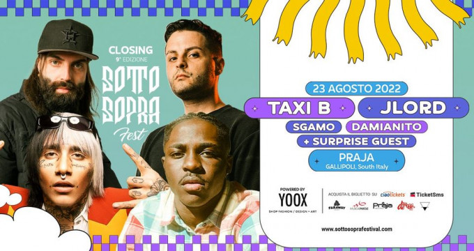 Taxi B - JLord - Sgamo - Damianito | Sottosopra Fest