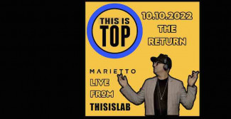 THISISTOP live from THISISLAB: il programma di DJ Marietto torna con una formula tutta sua