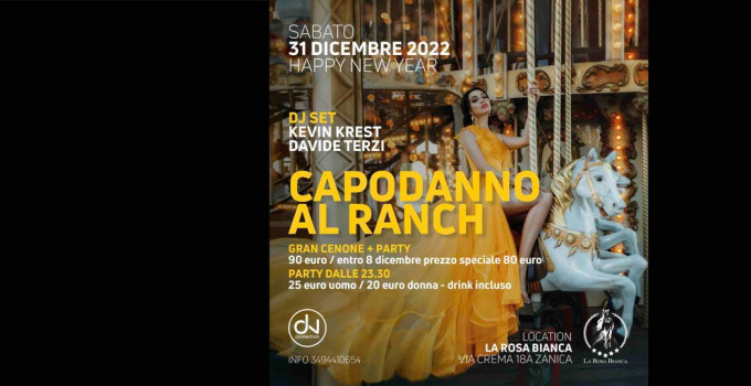 Il Capodanno al Ranch by DV Connection @ Rosa Bianca - Zanica (BG)