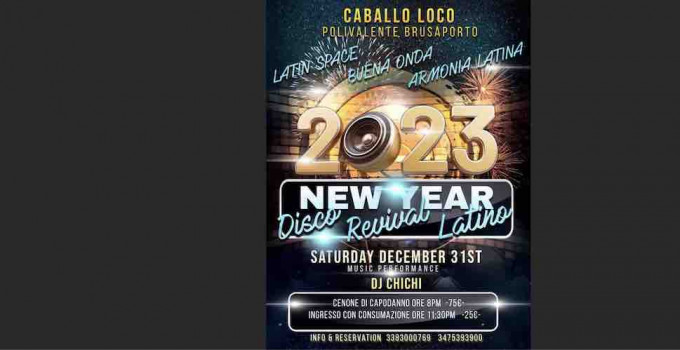 Caballo Loco, Capodanno '23 al Polivalente di Brusaporto (BG): gran cenone e poi 600 mq per ballare disco, revival e latino con