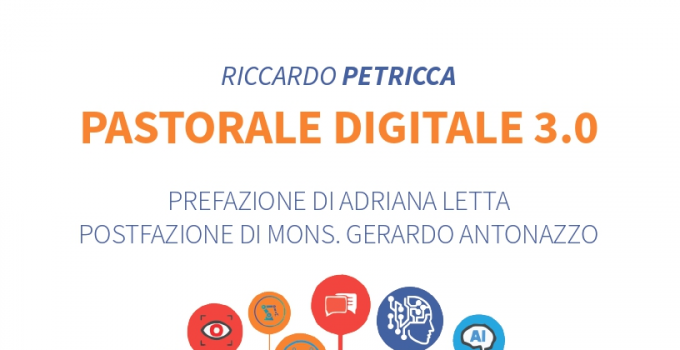 Intervista a Riccardo Petricca, autore dell’opera “Pastorale Digitale 3.0”.