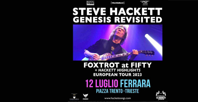12/7 Steve Hackett fa emozionare Ferrara Summer Festival
