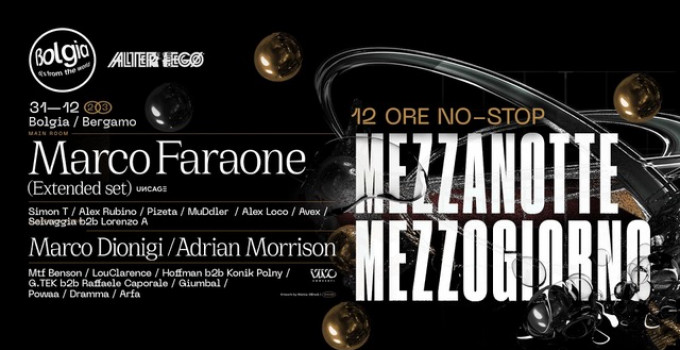 31/12/23 Capodanno Mezzanotte-Mezzogiorno con Marco Faraone @ Bolgia - Bergamo