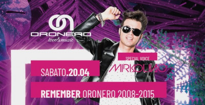 DV Connection: l'estate ha inizio il 20/4 con Remember OroNero @ Nembro (Bergamo) con l'energia di Mirkolino