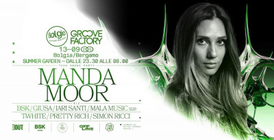 13/09  Manda Moor – Groove Factory fa ballare Bolgia Summer Garden
