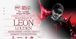 25/12 Leon + Louden x Christmas Event al Bolgia – Bergamo