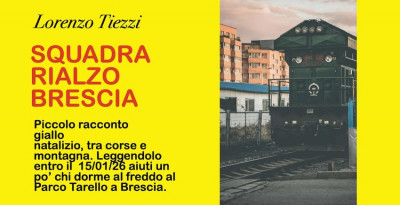 "Squadra Rialzo Brescia", giallo natalizio di Lorenzo Tiezzi che aiuta chi dorme al freddo al Parco Tarello