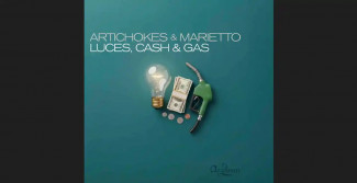 Artichokes & Marietto , esce “Luces, Cash & Gas”
