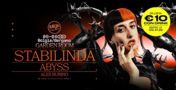 6/6 Stabilinda + Dylan Official Party @ Bolgia – Bergamo
