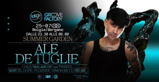 25/07 Ale De Tuglie + NEEK @ Bolgia – Bergamo
