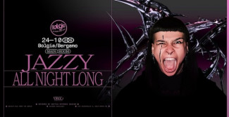 24/10 Jazzy (All Night Long) @ Bolgia – Bergamo